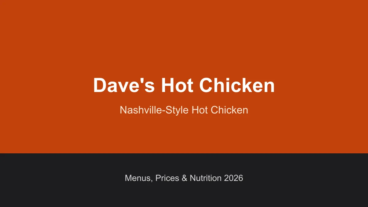 Dave's Hot Chicken menu