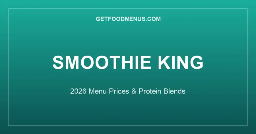 Smoothie King 2026: New Protein Blends & Menu Prices