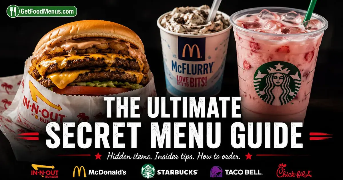 The Ultimate Guide to Fast Food Secret Menus