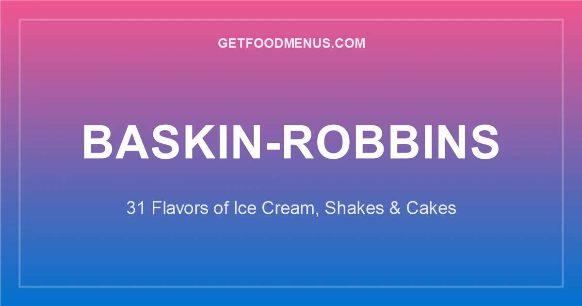 Baskin-Robbins menu