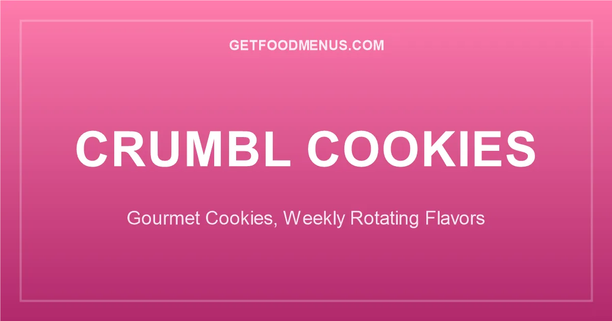 Crumbl Cookies